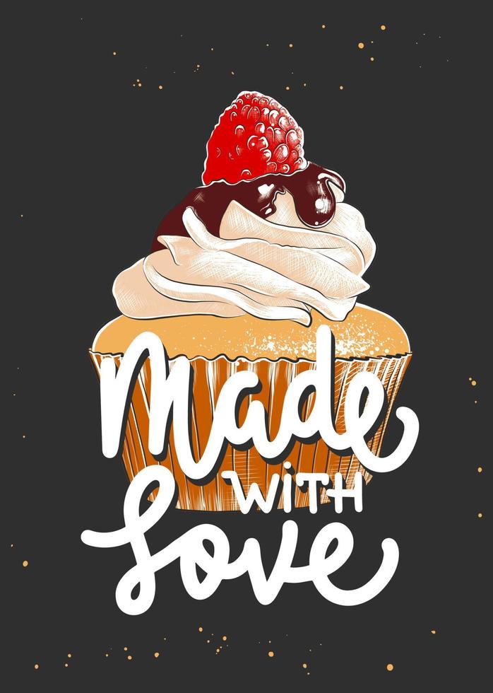 affiche de slogan inspirant et publicitaire de nourriture vectorielle. fait avec amour, calligraphie monoline au pinceau d'encre moderne avec croquis gravé de cupcake. citation manuscrite de nourriture de lettrage de boulangerie. vecteur