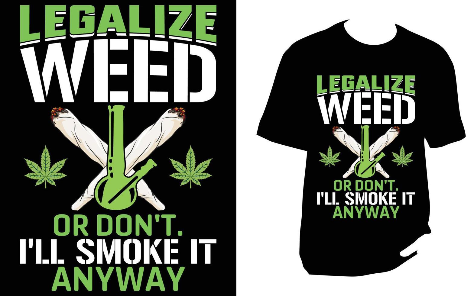 cannabis, t-shirt de mauvaises herbes, t-shirt de marijuana vecteur