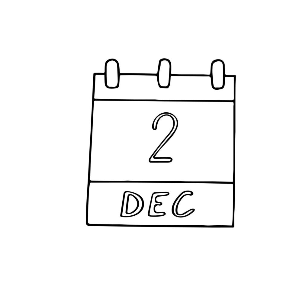 calendrier dessiné à la main dans un style doodle. 2 décembre. 2ème journée des artistes, internationale pour l'abolition de l'esclavage, date. icône, élément autocollant pour la conception vecteur