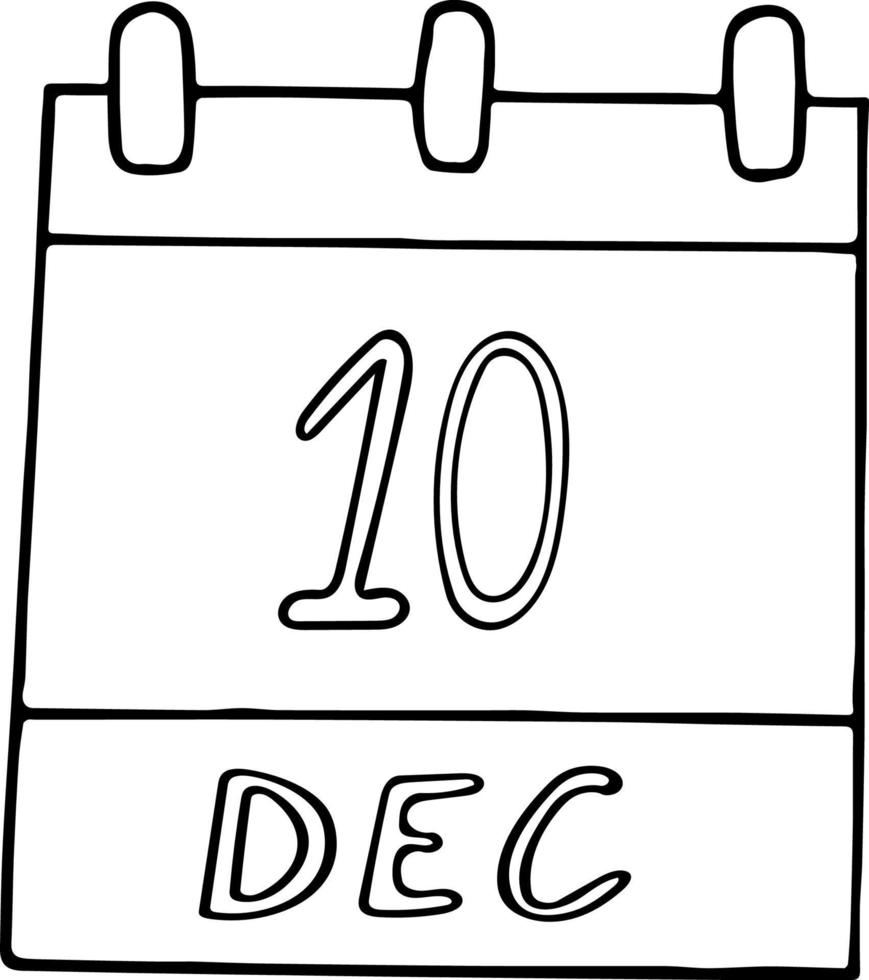 calendrier dessiné à la main dans un style doodle. 10 décembre. journée des droits de l'homme, prix nobel, football mondial, date. icône, élément autocollant pour la conception. planification, vacances d'affaires vecteur