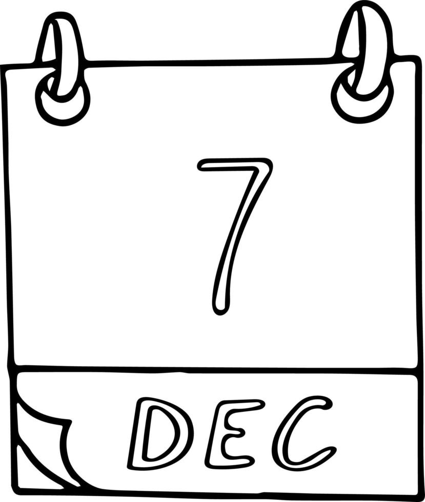 calendrier dessiné à la main dans un style doodle. 7 décembre. journée de l'aviation civile internationale, date. icône, élément autocollant pour la conception. planification, vacances d'affaires vecteur