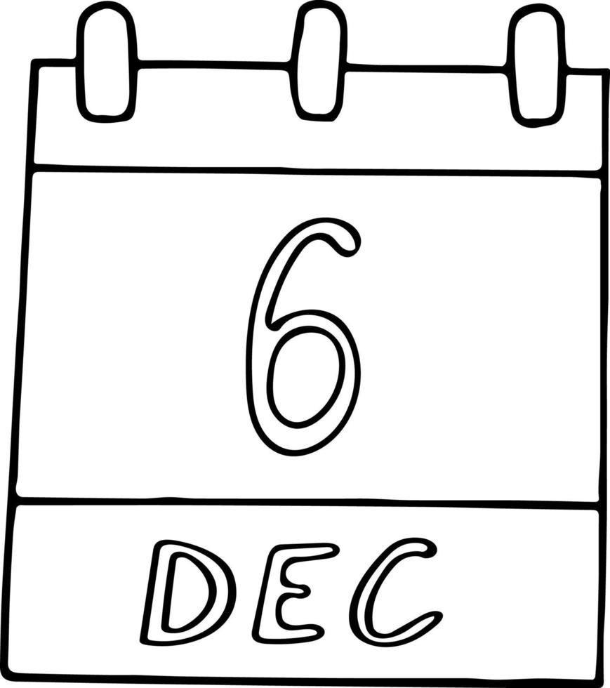 calendrier dessiné à la main dans un style doodle. 6 décembre. jour de la saint nicolas, date. icône, élément autocollant pour la conception. planification, vacances d'affaires vecteur