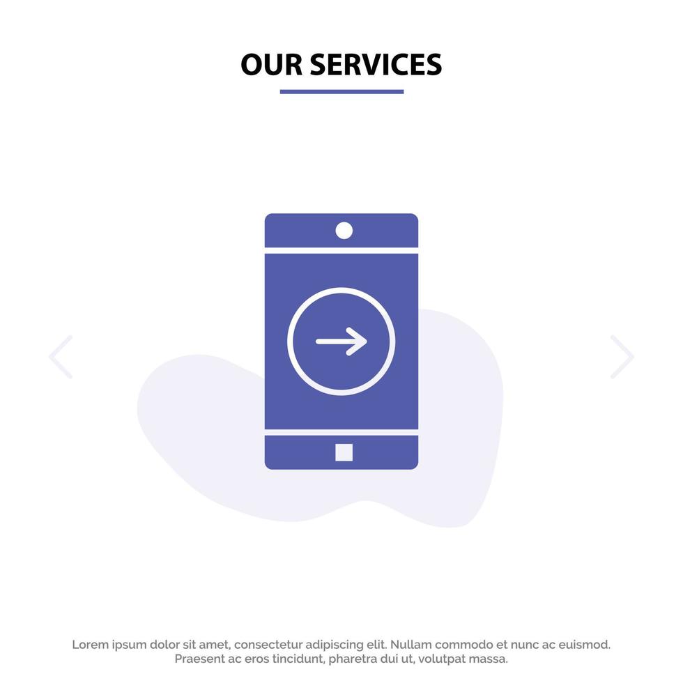 nos services application droite mobile application mobile icône de glyphe solide modèle de carte web vecteur