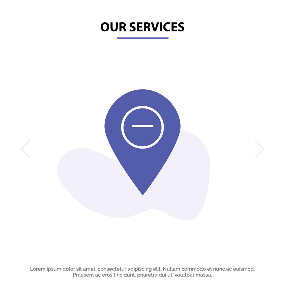 nos services emplacement carte marqueur épingle solide glyphe icône modèle de carte web vecteur