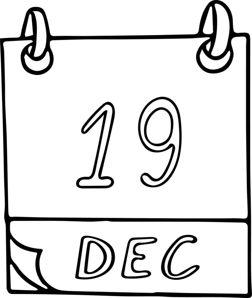 calendrier dessiné à la main dans un style doodle. 19 décembre. journée internationale pour aider les pauvres, date. icône, élément autocollant pour la conception. planification, vacances d'affaires vecteur