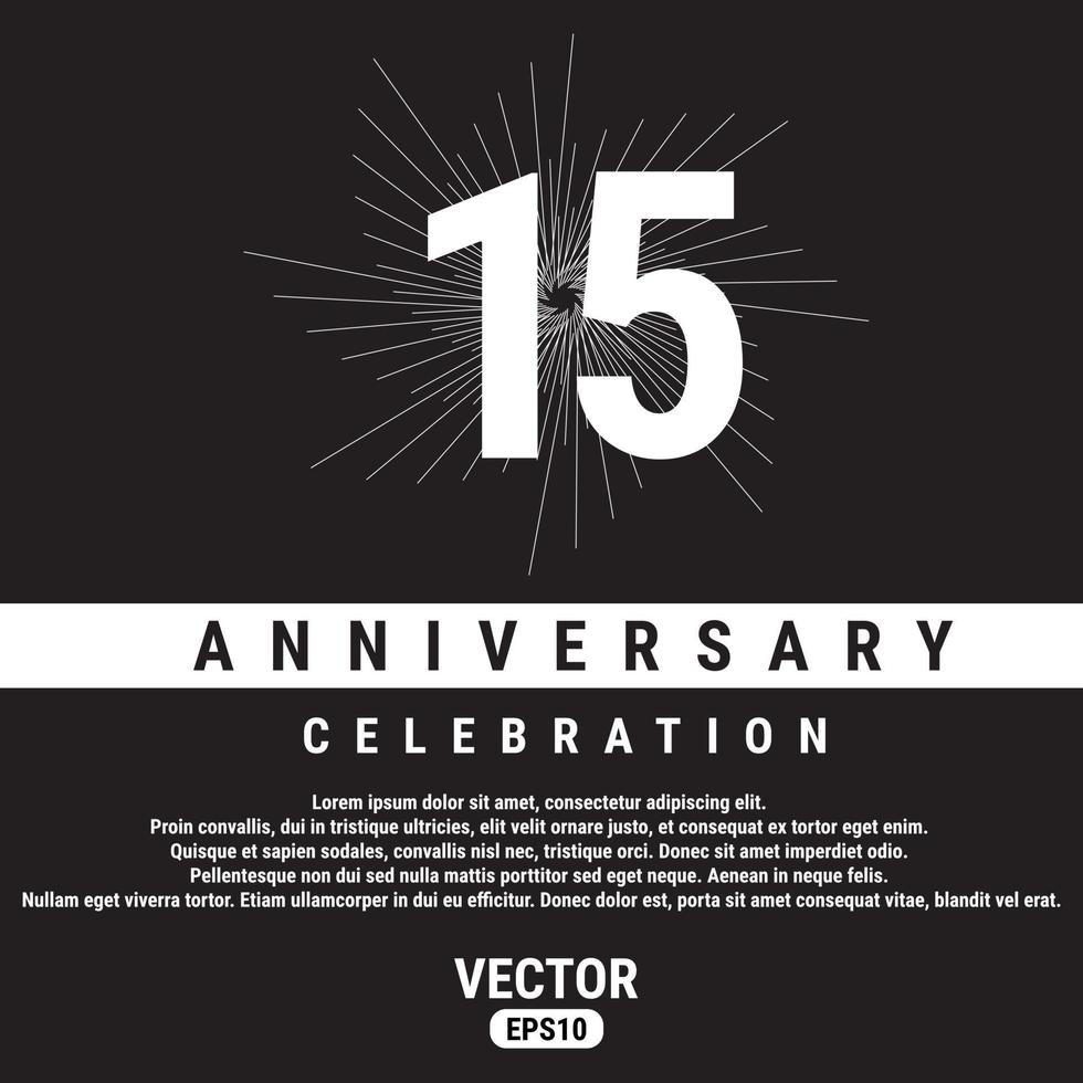 Modèle de célébration d'anniversaire de 15 ans sur fond noir. illustration vectorielle eps10. vecteur