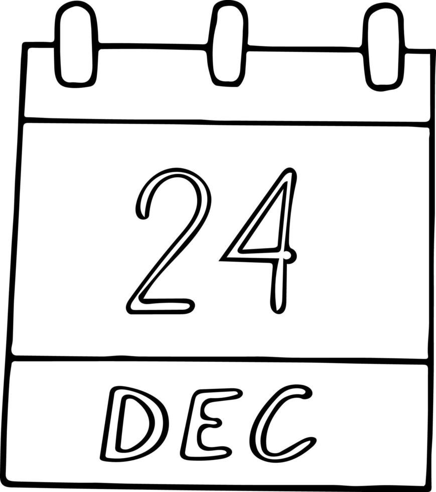 calendrier dessiné à la main dans un style doodle. 24 décembre. jour, date. icône, élément autocollant pour la conception. planification, vacances d'affaires vecteur