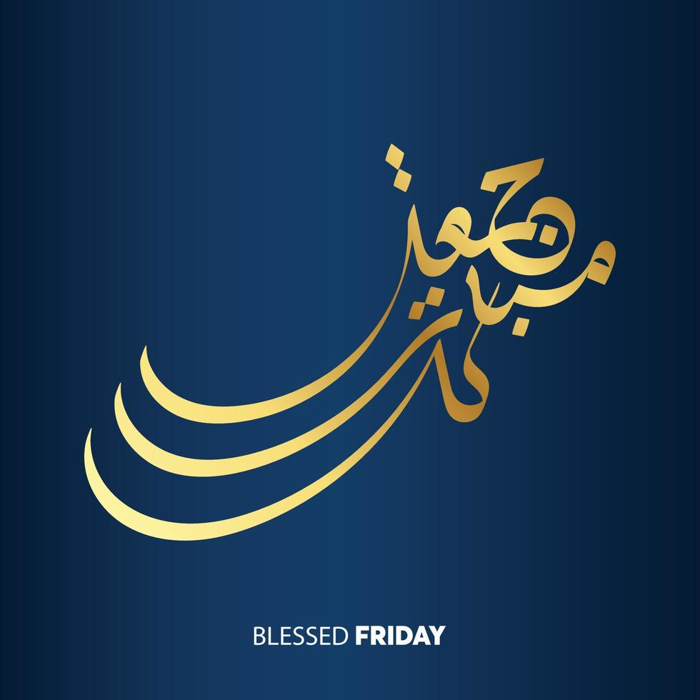 jumma mubarak avec calligraphie arabe, traduction vendredi béni, art islamique avec couleur dorée et fond bleu vecteur
