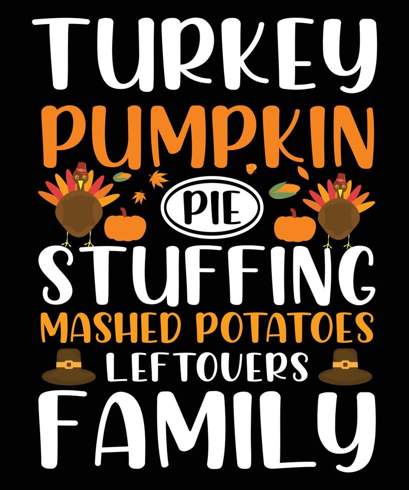 tshirt de dinde de typographie de thanksgiving vecteur