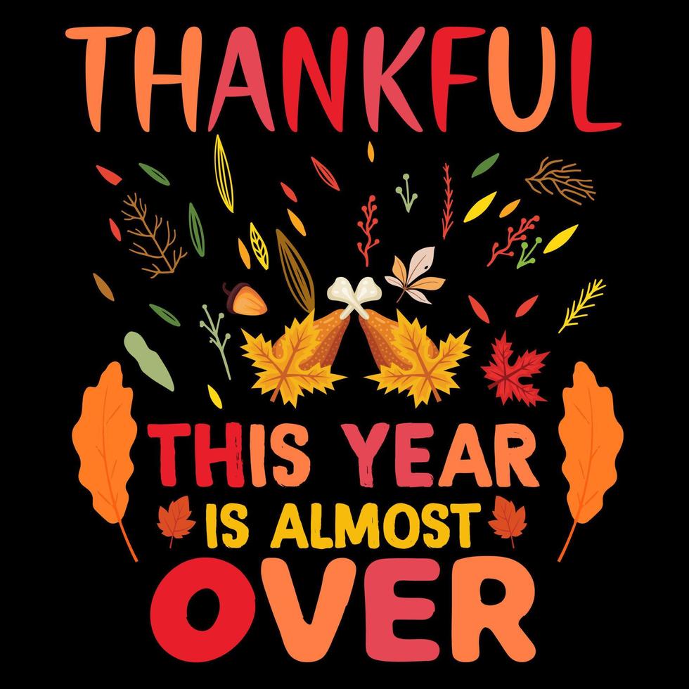 conception de t-shirt de thanksgiving, élément de joyeux thanksgiving, dinde reconnaissante vecteur