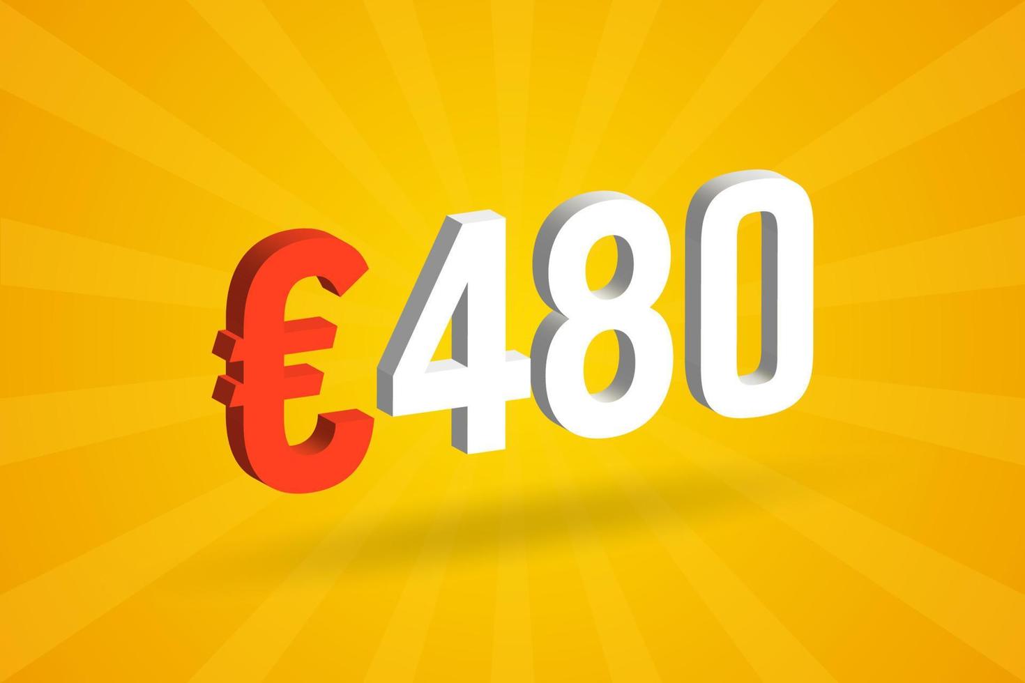 Symbole de texte vectoriel 3d de devise de 480 euros. 3d 480 euro union européenne argent vecteur de stock