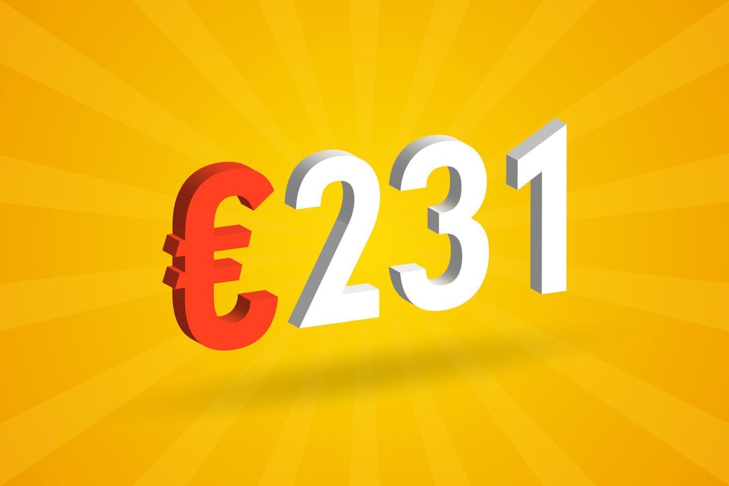 Symbole de texte vectoriel 3d de devise de 231 euros. 3d 231 euro union européenne argent vecteur de stock