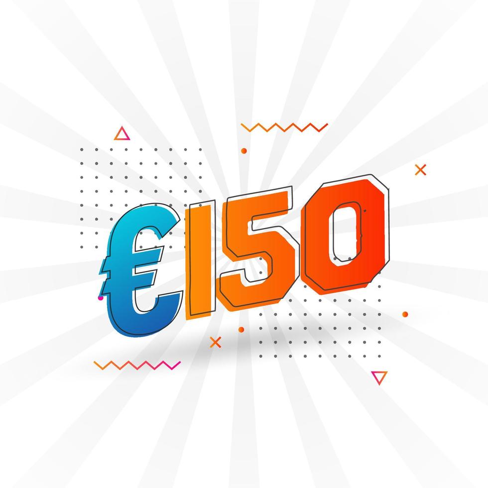 Symbole de texte vectoriel de devise de 150 euros. 150 euros vecteur de stock d'argent de l'union européenne