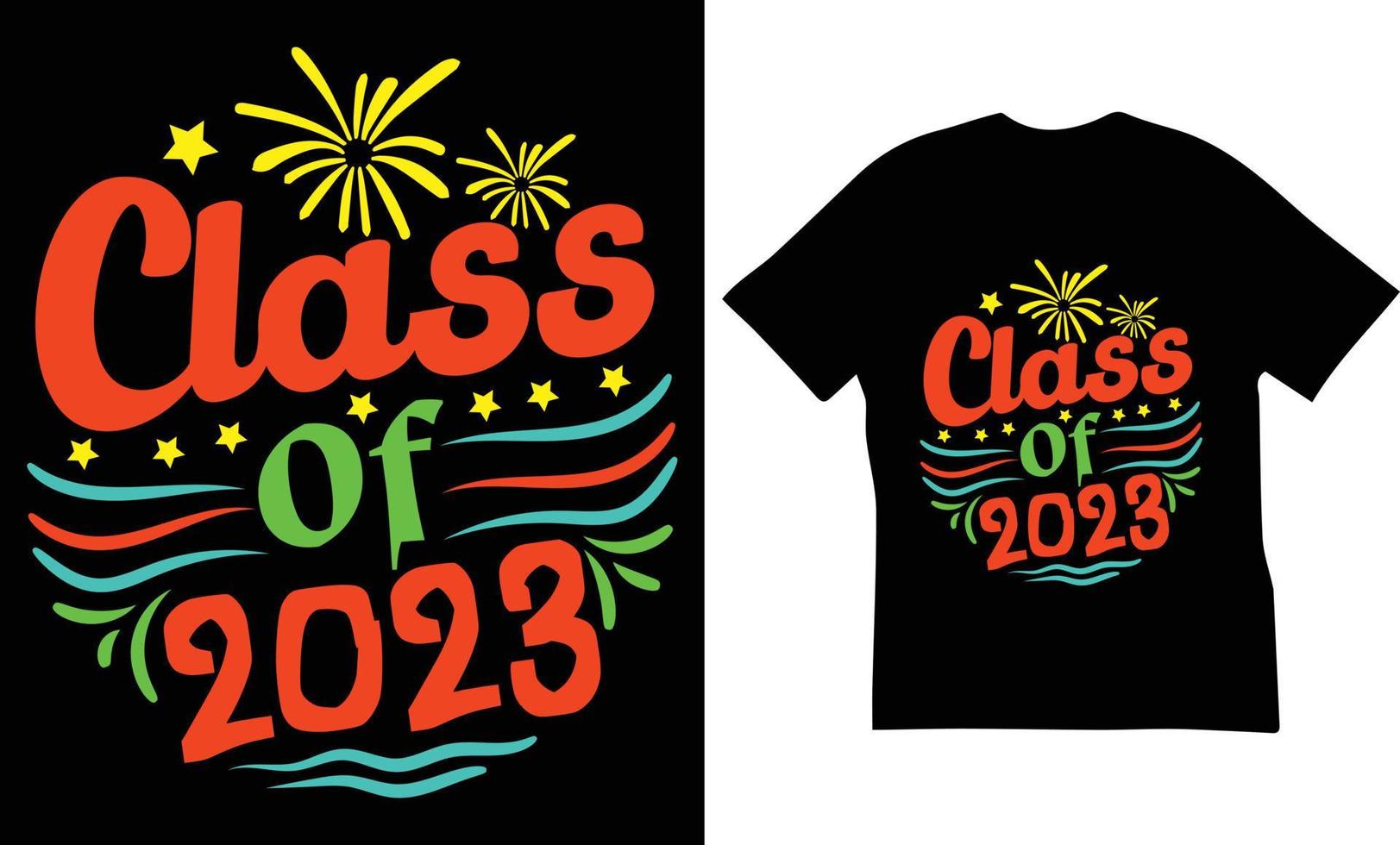 classe de 2023 cite la conception de t-shirts. le meilleur design de t-shirt de citations de bonne année. vecteur