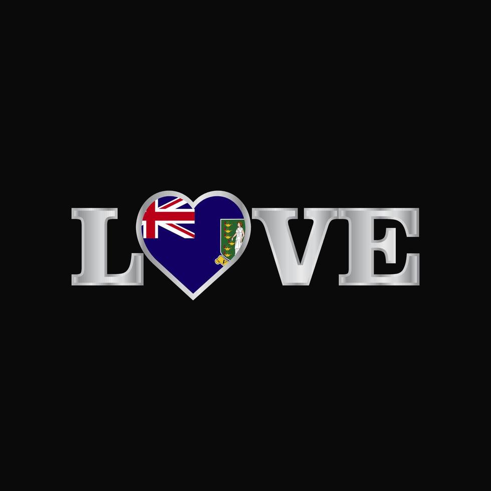 typographie d'amour avec le vecteur de conception du drapeau britannique des îles vierges