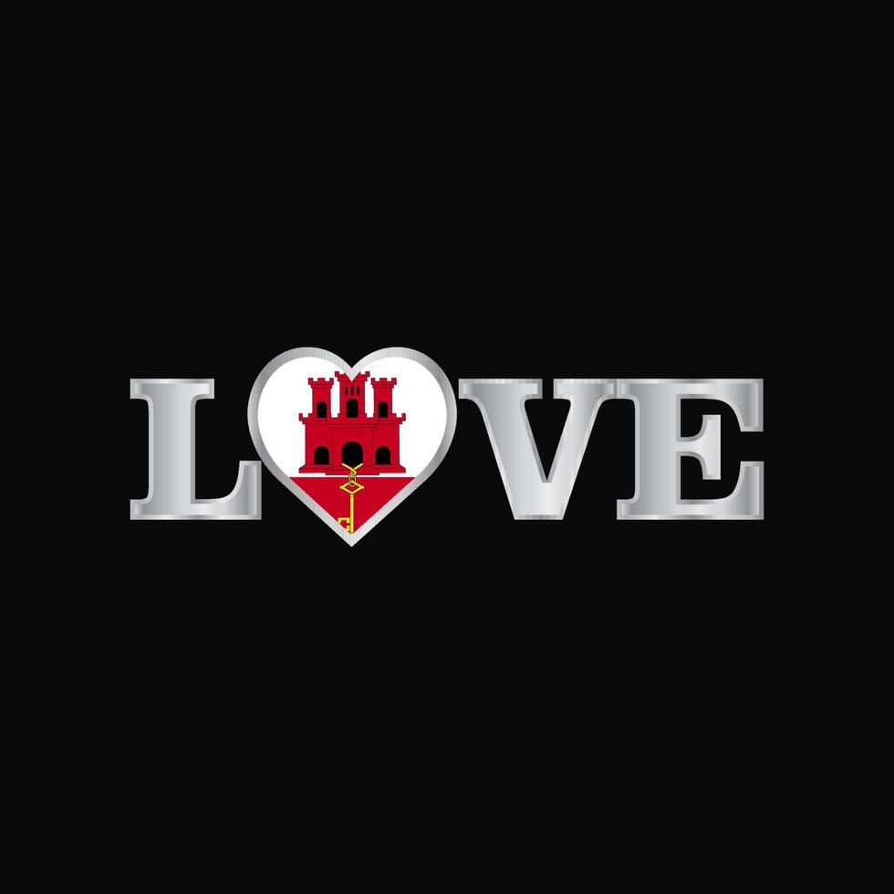 typographie d'amour avec le vecteur de conception du drapeau de gibraltar