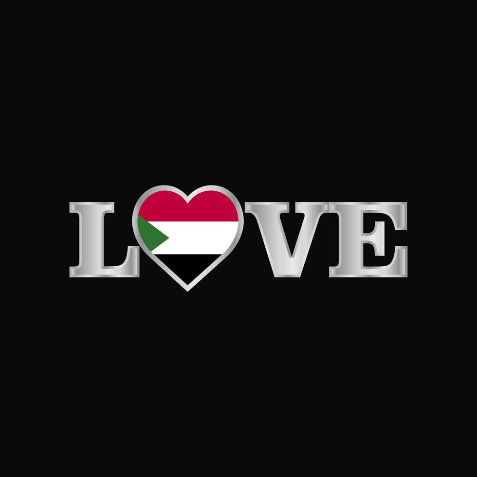 typographie d'amour avec le vecteur de conception du drapeau soudanais