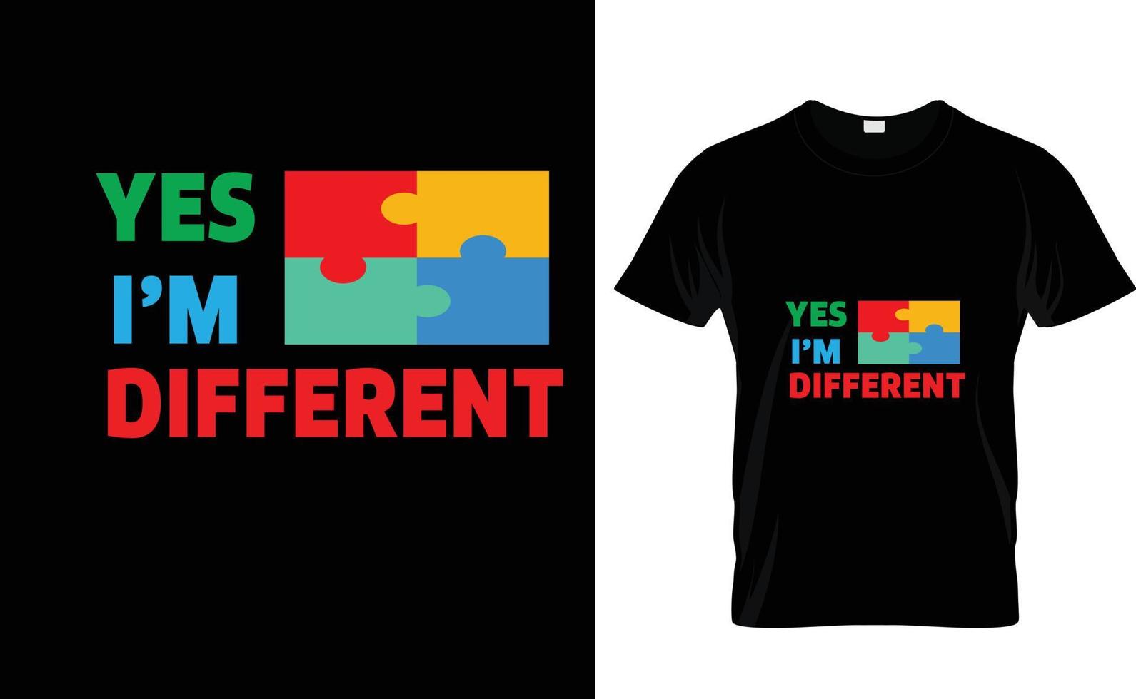 oui je suis différent ... t-shirt autisme vecteur