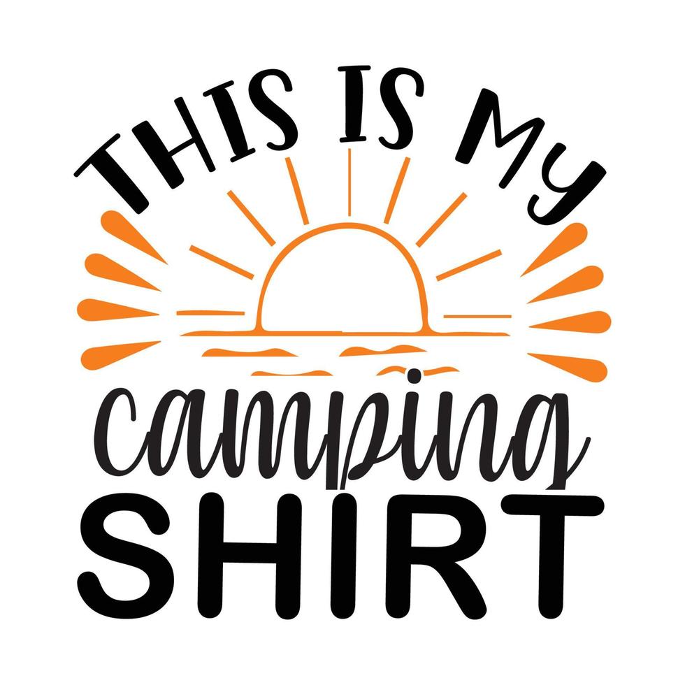 ceci est mon illustration vectorielle de chemise de camping avec des lettres dessinées à la main sur des impressions et des affiches de fond de texture. conception de craie calligraphique vecteur