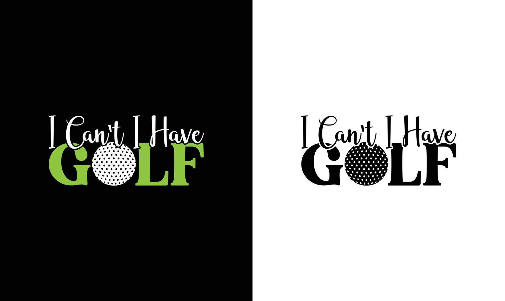 conception de t-shirt de citation de golf, typographie vecteur