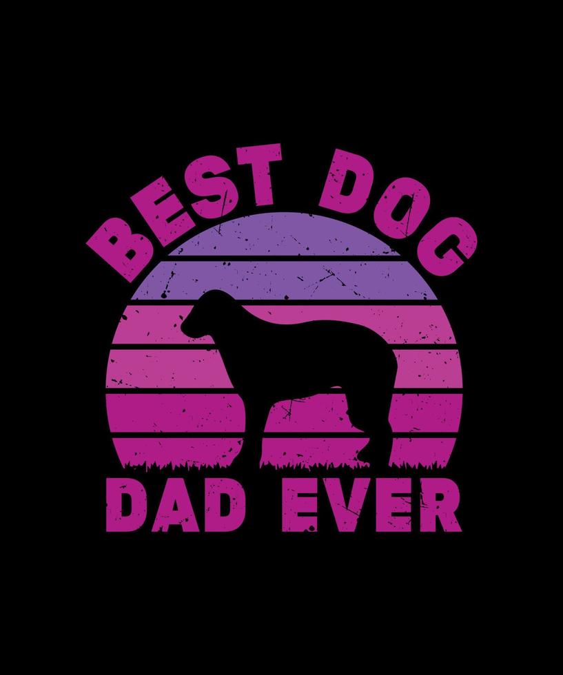 meilleur design de t-shirt de papa de chien de tous les temps vecteur