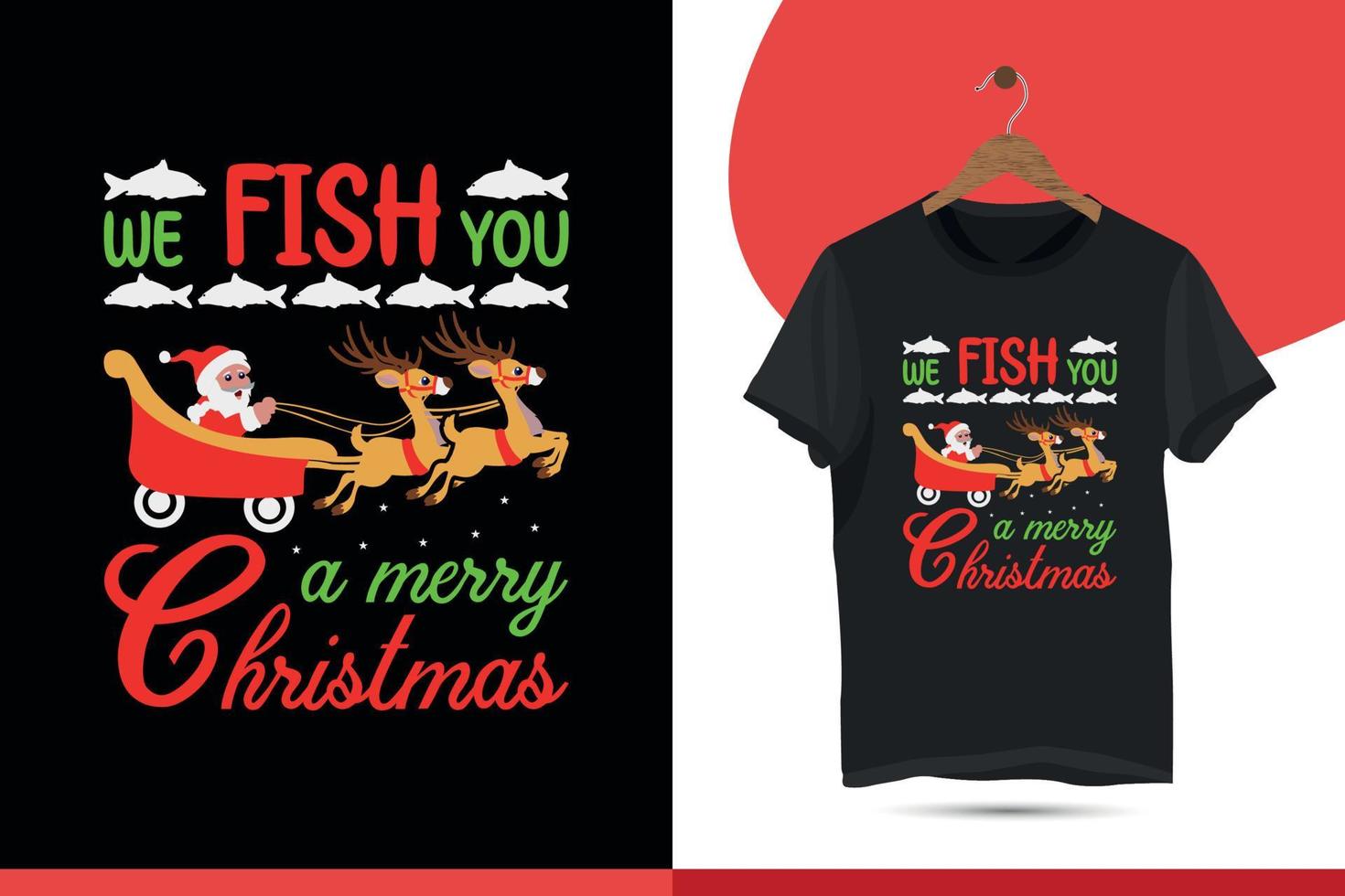 nous vous pêchons un joyeux noël. conception de t-shirt de noël pour la pêche. chemise de pêche drôle, modèle de conception de t-shirt vectoriel pour impression.