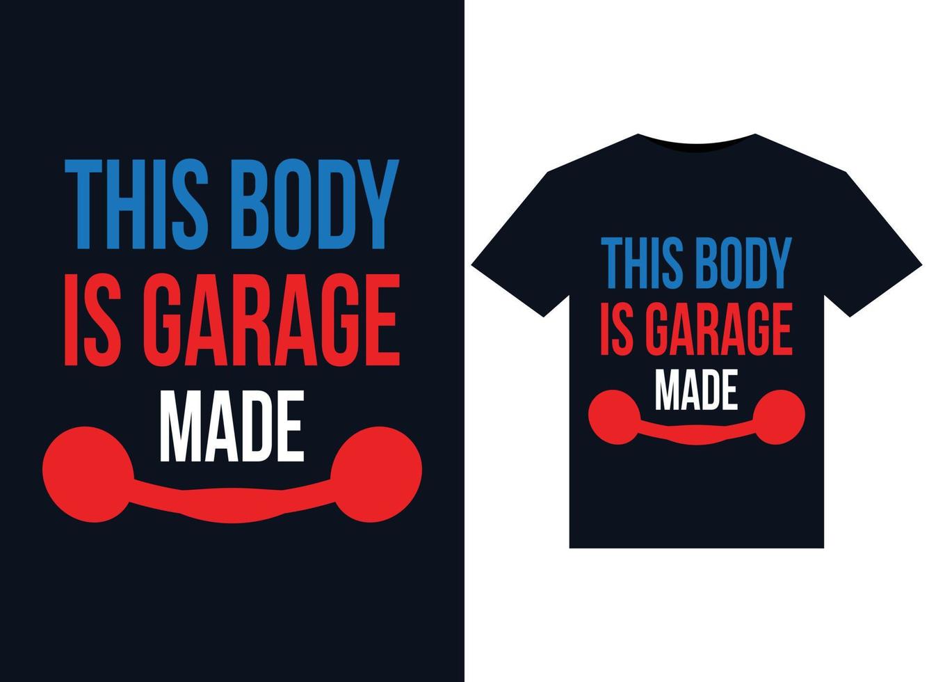 ce corps est un garage fait des illustrations pour la conception de t-shirts prêts à imprimer vecteur