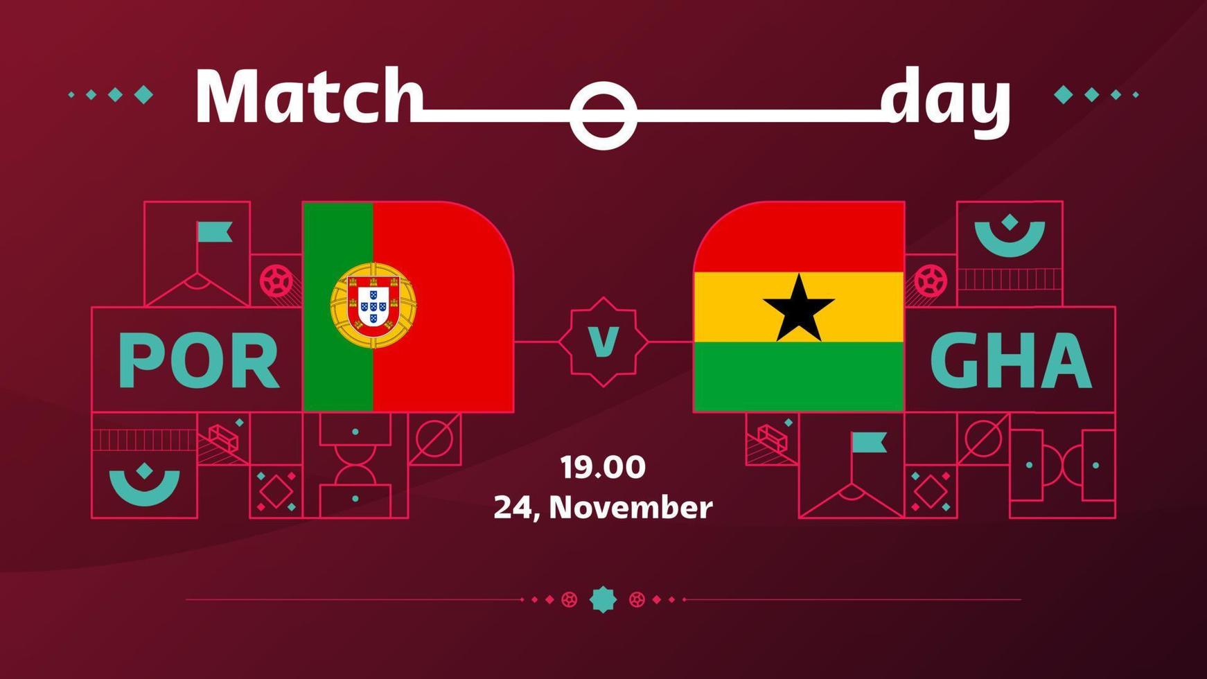 portugal ghana match football 2022. Match de championnat de la compétition mondiale de football 2022 contre les équipes intro fond de sport, affiche de la compétition de championnat, illustration vectorielle vecteur