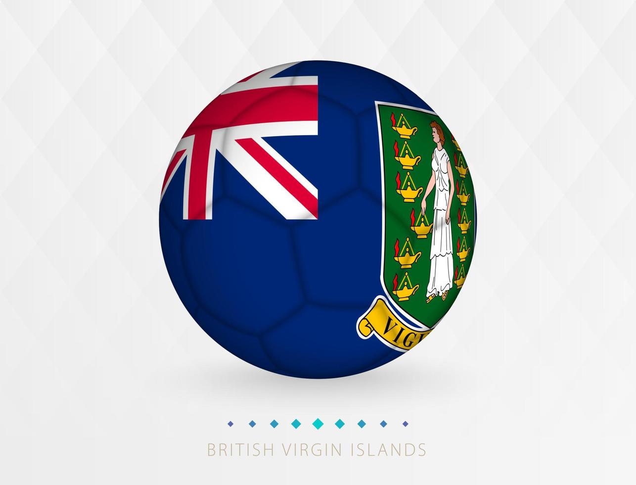 ballon de football avec motif drapeau des îles vierges britanniques, ballon de football avec drapeau de l'équipe nationale des îles vierges britanniques. vecteur