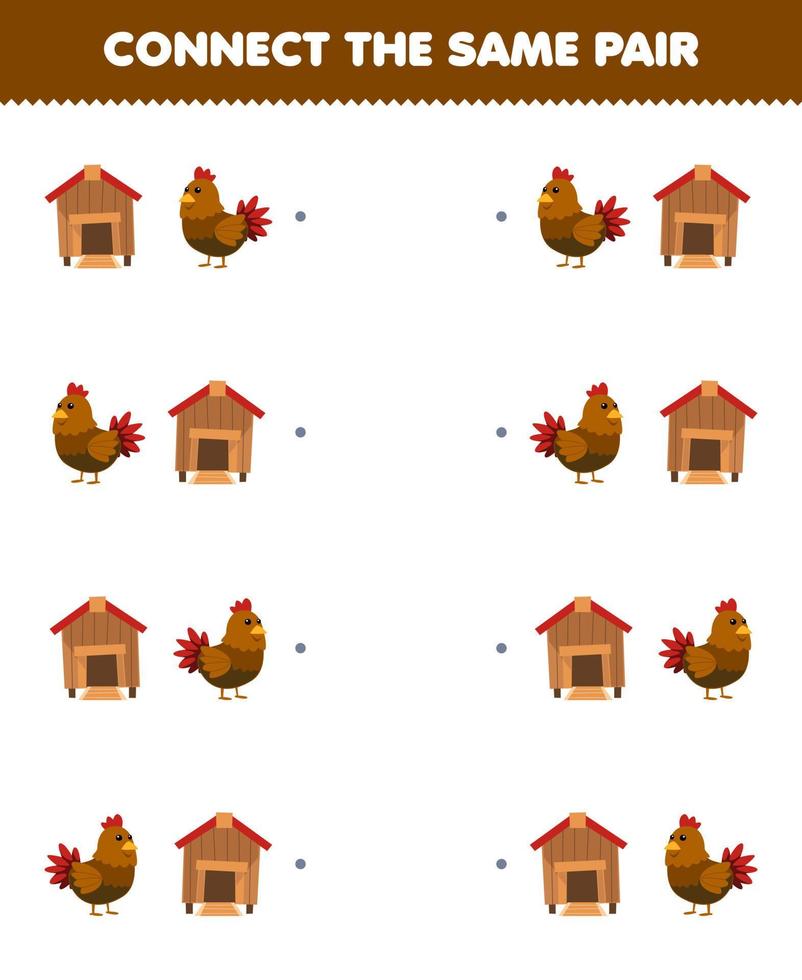 jeu éducatif pour les enfants connectez la même image de dessin animé mignon poulailler et poulet feuille de travail de ferme imprimable vecteur