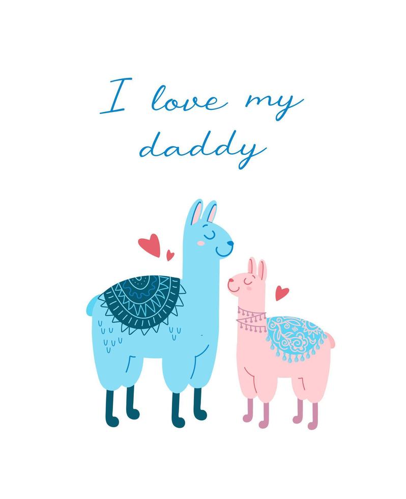 illustration vectorielle mignonne. petits et grands lamas. enfant avec papa. amour, coeurs, lettrage. J'aime mon papa. fête des pères. pour cartes postales, affiches, impression sur vêtements, articles pour enfants. vecteur