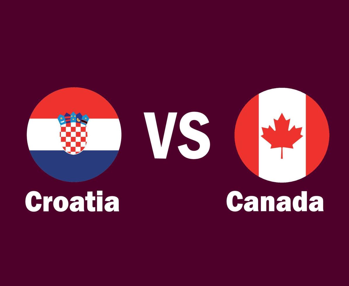 drapeau de la croatie et du canada avec la conception de symboles de noms europe et amérique du nord finale de football vecteur illustration des équipes de football des pays européens et nord-américains