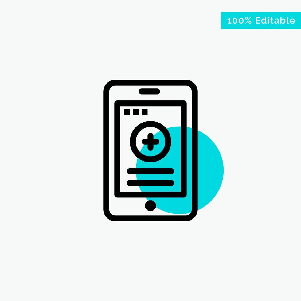 icône de vecteur de point de cercle de surbrillance turquoise d'hôpital de téléphone portable médical