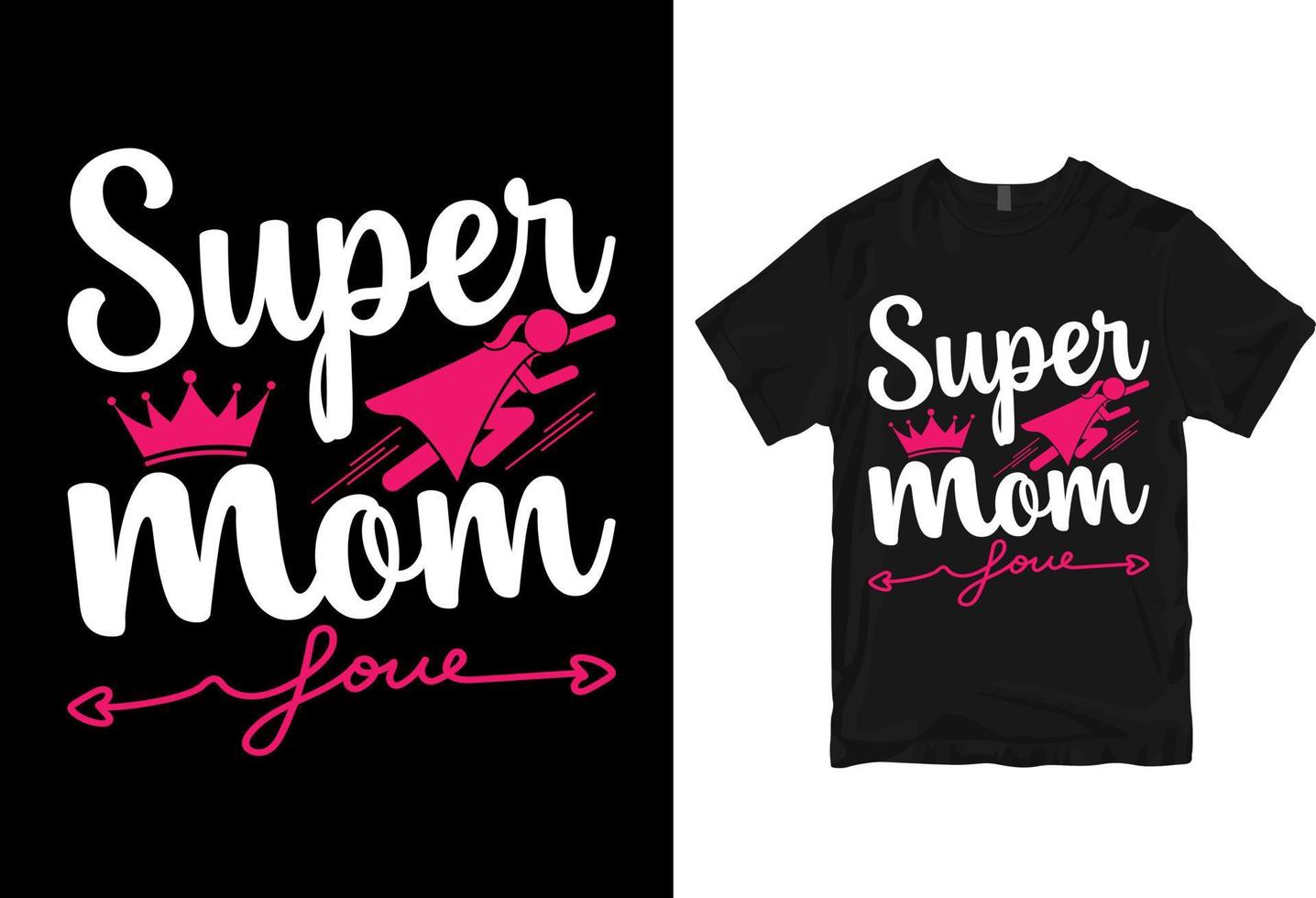 super maman, bonne fête des mères - mère cite la conception de t-shirt typographique vecteur