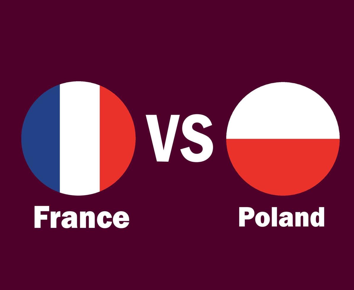 drapeau de la france et de la pologne avec des noms symbole conception europe football final vecteur pays européens et africains illustration des équipes de football