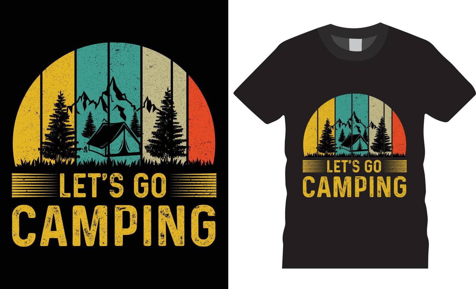 vecteur de conception de t-shirt créatif de camping. allons camper