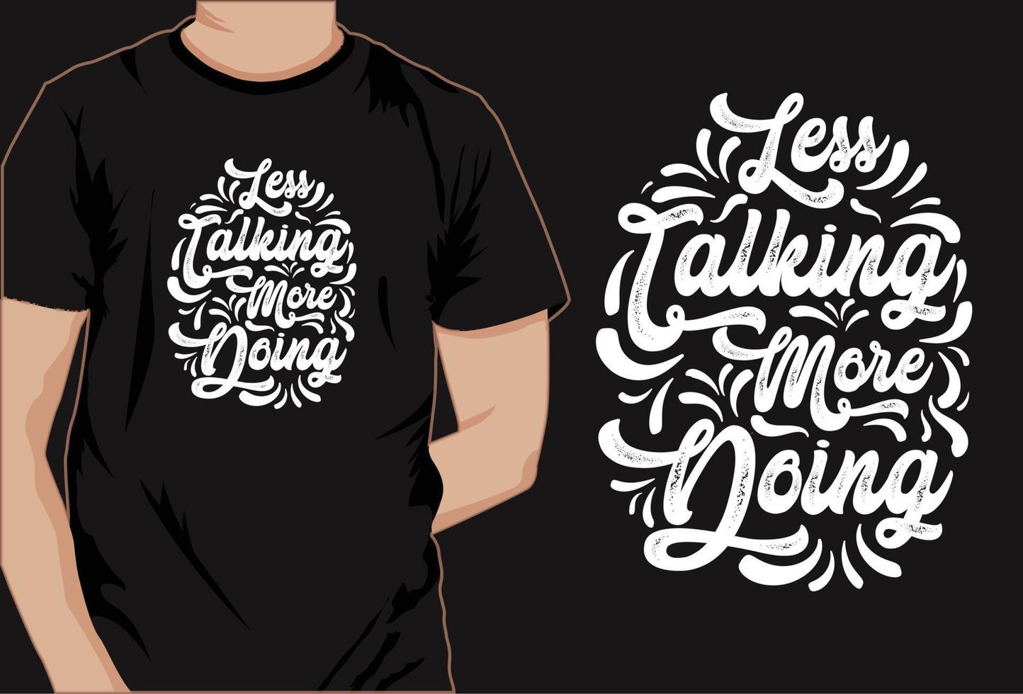 conception de t-shirt de motivation, t-shirt de typographie, t-shirt décoratif vecteur