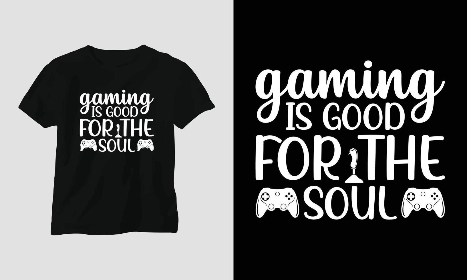 le jeu est bon pour l'âme - le joueur cite la conception de t-shirts et de vêtements. typographie, affiche, emblème, jeux vidéos, amour, gaming vecteur