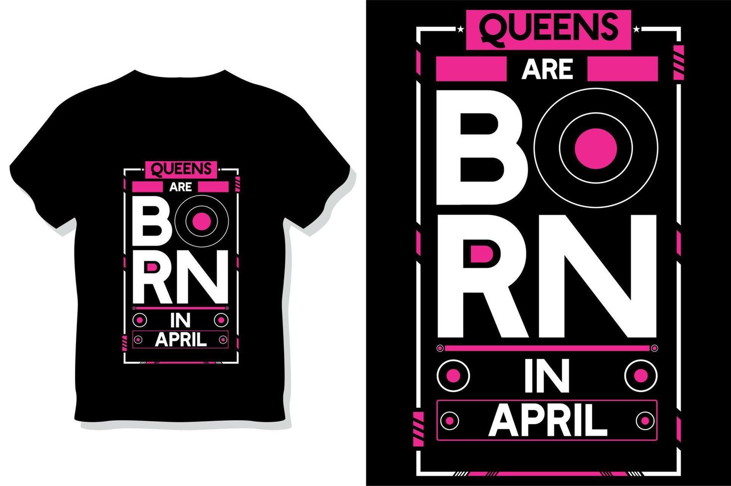 les reines sont nées en avril anniversaire citations conception de t-shirt vecteur