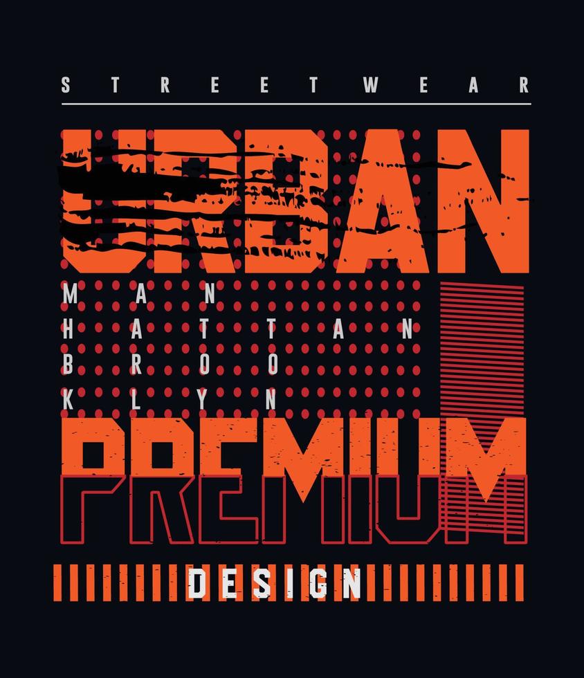 conception de t-shirt de typographie streetwear urbain vecteur