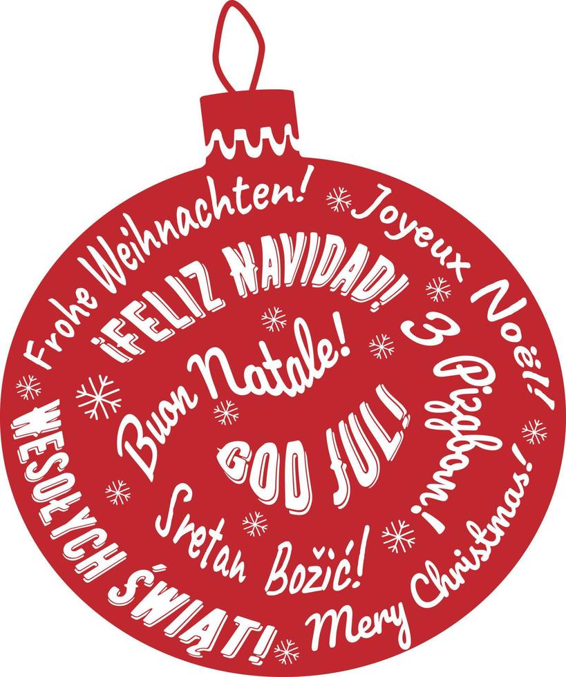 joyeux noël boule rouge faite de lettres en anglais, allemand, français, italien, espagnol, suédois, polonais, ukrainien, croate. carte de voeux. fond de vecteur isolé de vacances d'hiver.