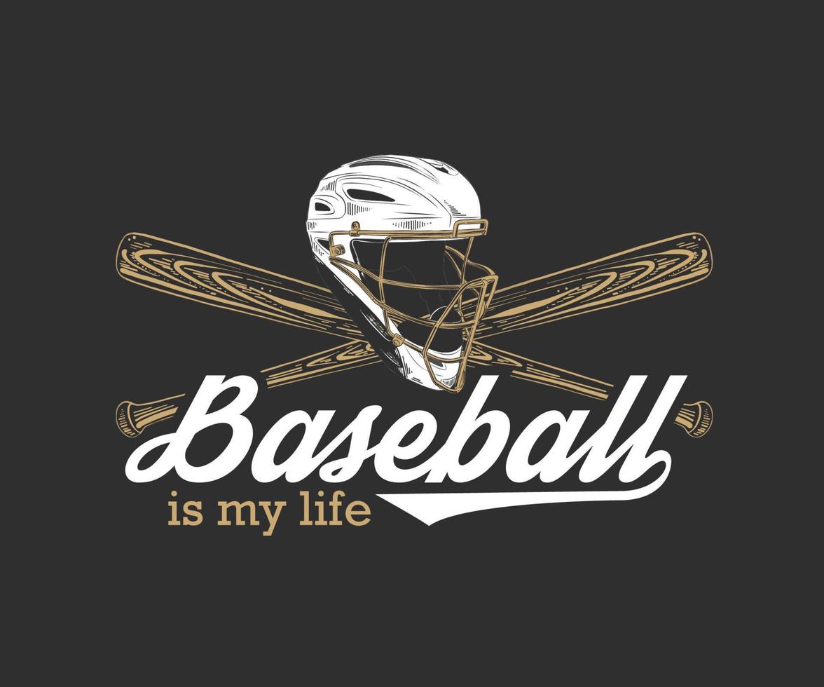 illustration vectorielle de style gravé pour les affiches, la décoration, la conception de t-shirts. croquis dessiné à la main d'un casque de baseball et d'une batte avec une typographie de sport de motivation sur fond sombre. le base-ball est ma vie. vecteur