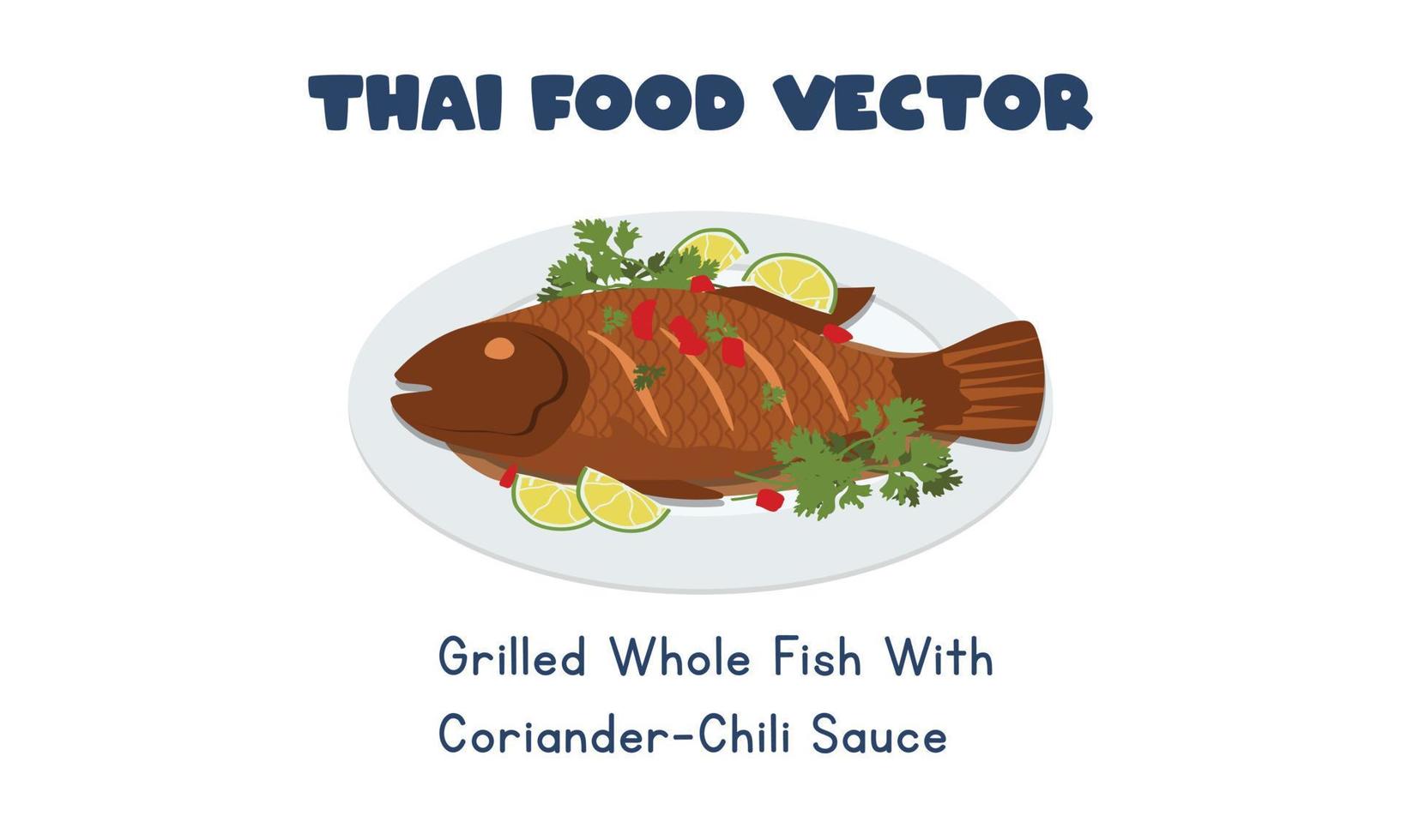 poisson entier grillé thaïlandais à la coriandre - illustration de conception de vecteur plat de sauce chili, style de dessin animé clipart. nourriture asiatique. la cuisine Thai. cuisine locale thaïlandaise