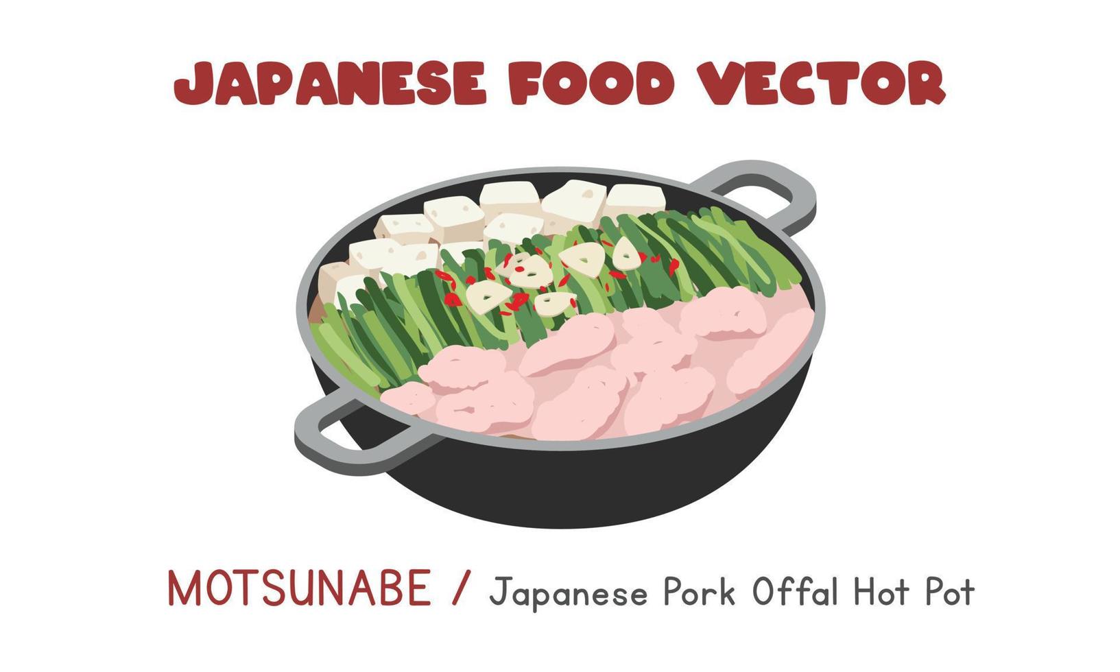 motsunabe japonais - illustration de conception vectorielle plate hot pot d'abats de porc japonais, style de dessin animé clipart. nourriture asiatique. cuisine japonaise. nourriture japonaise vecteur