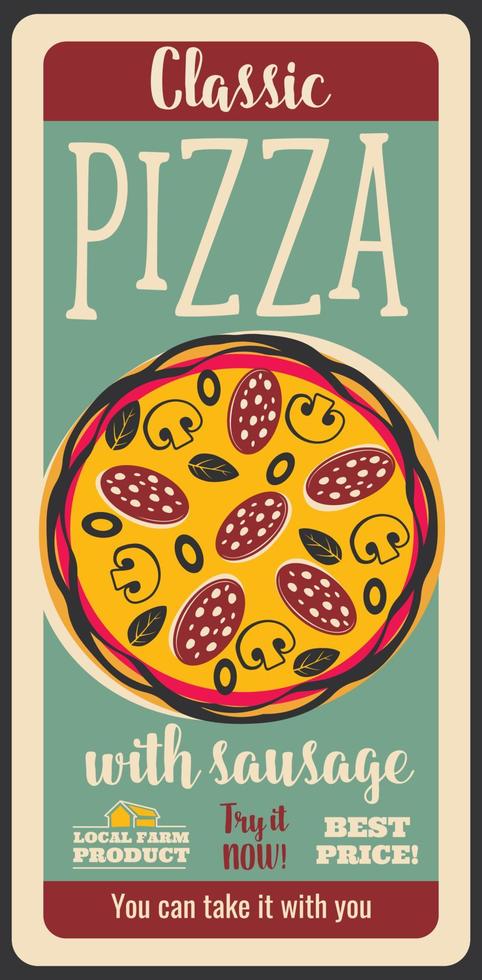 pizza aux saucisses, affiche rétro vectorielle vecteur