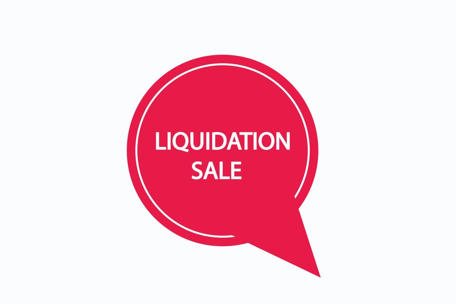 vecteurs de bouton de vente de liquidation. signe étiquette bulle vente liquidation vecteur