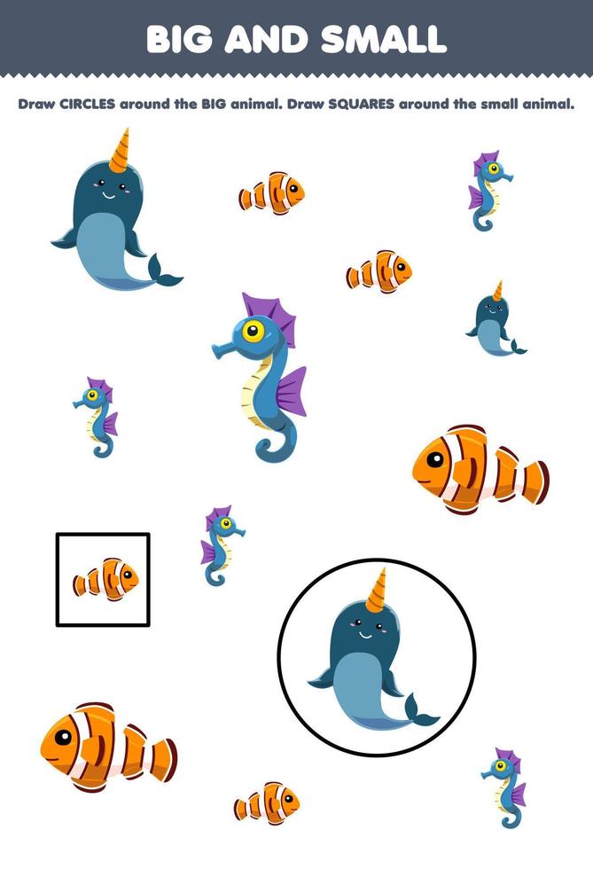 jeu éducatif pour les enfants organiser par taille grande ou petite en dessinant un cercle et un carré de dessin animé mignon poisson narval hippocampe feuille de travail sous-marine imprimable vecteur