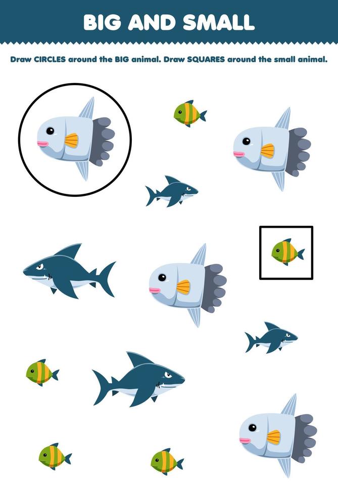 jeu éducatif pour les enfants organiser par taille grande ou petite en dessinant un cercle et un carré de dessin animé mignon poisson requin crapet feuille de travail sous-marine imprimable vecteur