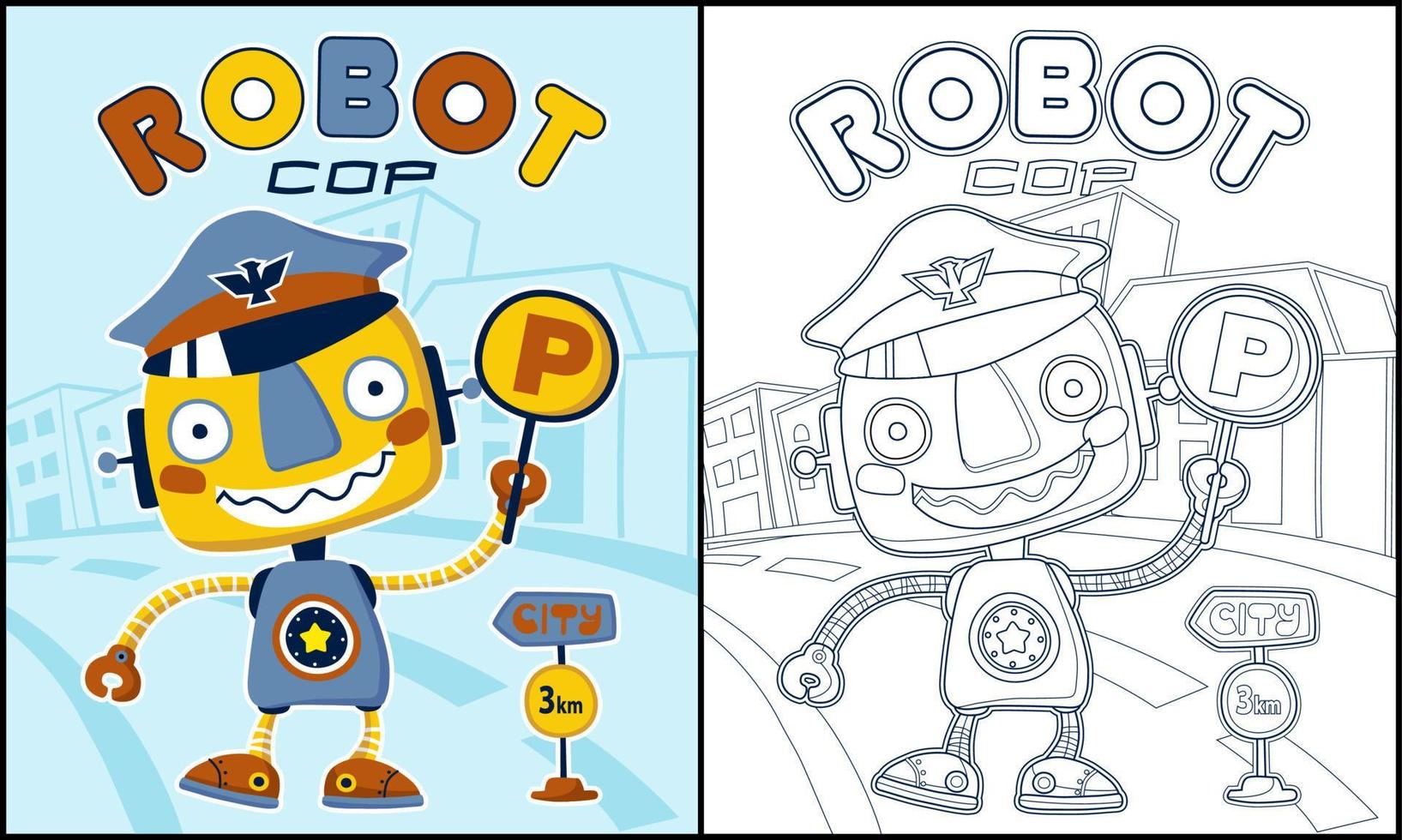 livre de coloriage de dessin animé drôle de flic robot avec des panneaux de signalisation vecteur