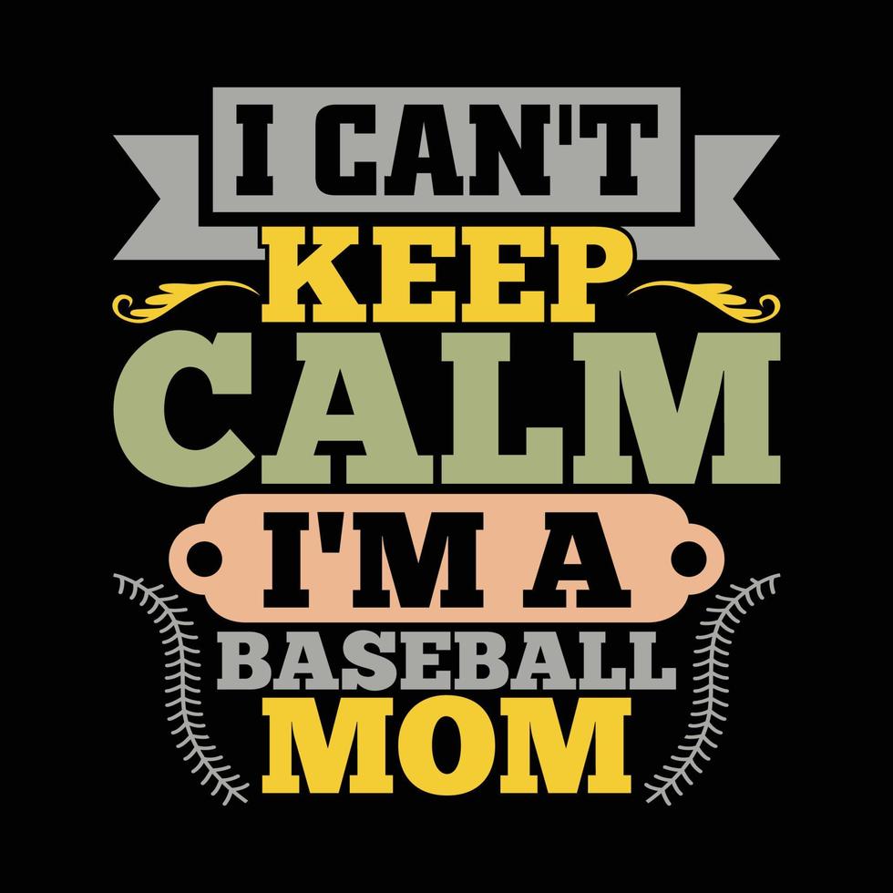 je ne peux pas rester calme je suis une maman de baseball sport disant silhouette fond vecteur art